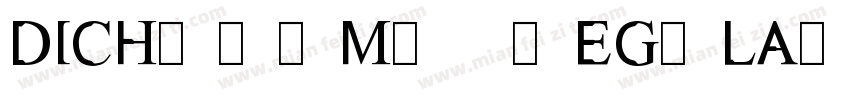 Dichotomy Regular字体转换